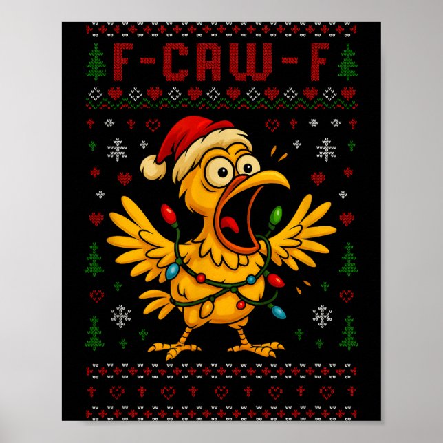 Póster Funny Christmas Chicken F-caw-f Rooster Meme Humor (Frente)