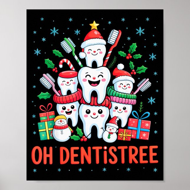 Póster Funny Christmas Dentist Xmas Dental Oh Dentistree  (Frente)