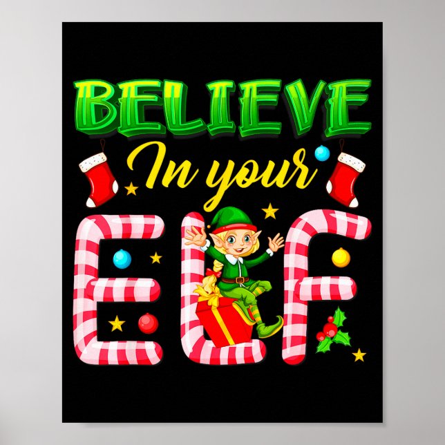Póster Funny Christmas Elf Design Believe In Your Elf Men (Frente)