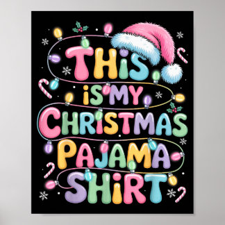 Póster Funny Christmas Family Mathcing This Is My Christm