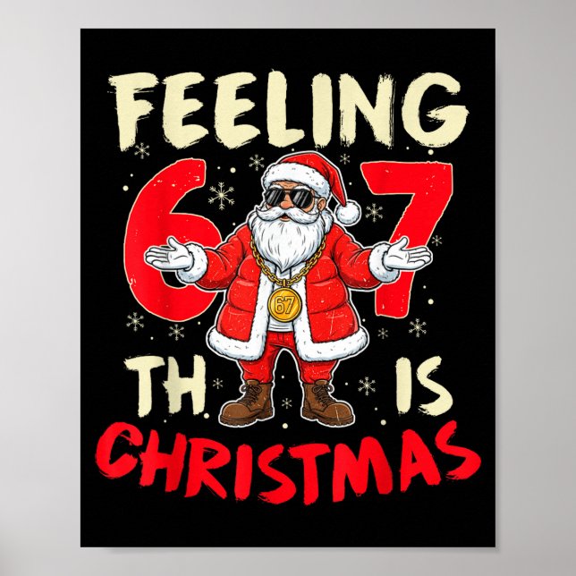 Póster Funny Christmas Feeling 6 7 This Christmas Meme Sa (Frente)