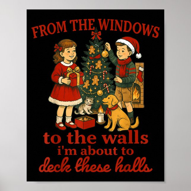 Póster Funny Christmas From The Windows To The Walls I'm  (Frente)