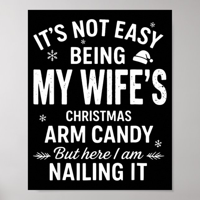 Póster Funny Christmas It's Not Easy Being My Wife's Arm  (Frente)