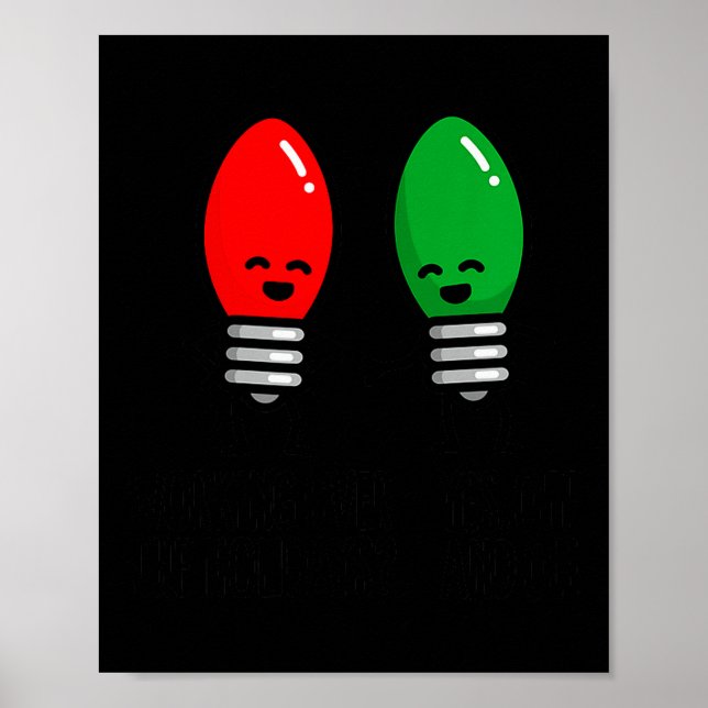 Póster Funny Christmas Lights Pun Working Over Holidays_  (Frente)