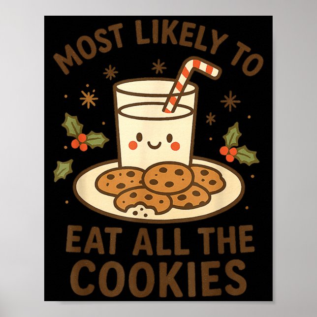 Póster Funny Christmas - Most Likely To Eat All The Cooki (Frente)