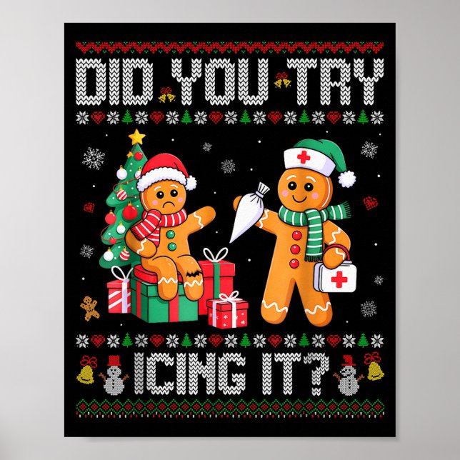 Póster Funny Christmas Nurse Did You Try Icing It_ Ginger (Frente)