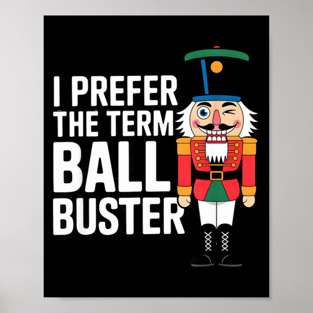 Póster Funny Christmas Nutcracker- Ball Buster Funny Mens (Frente)