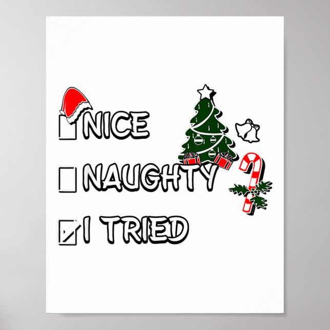Póster Funny Christmas Pajama Lights Nice Naughty I Tried (Frente)