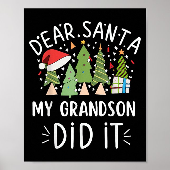 Póster Funny Christmas Quote Sayings Dear Santa My Grands (Frente)