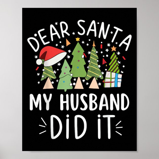 Póster Funny Christmas Quote Sayings Dear Santa My Husban (Frente)