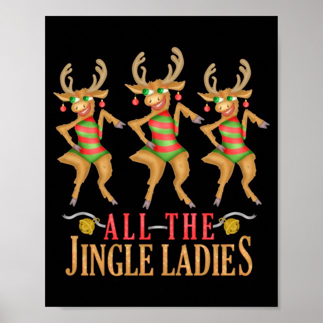 Póster Funny Christmas Reindeer All The Jingle Ladies  (Frente)