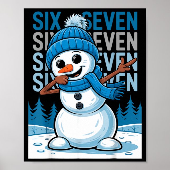 Póster Funny Christmas Snowman Dabbing Xmas Dab Six Seven (Frente)