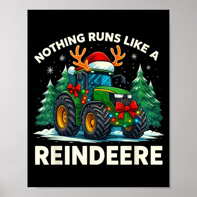 Póster Funny Christmas Tractor Nothing Runs Like A Reinde (Frente)