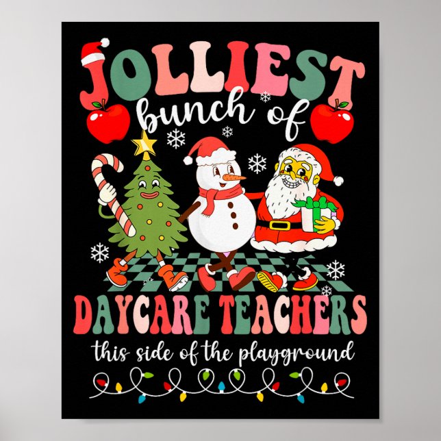 Póster Funny Christmas Xmas Jolliest Bunch Of Daycare Tea (Frente)