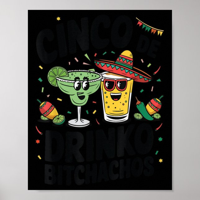 Póster Funny Cinco De Drinko Achos Margirita Tequila Muje (Frente)