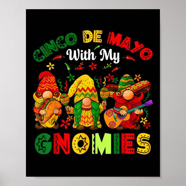Póster Funny Cinco De Mayo Con Mis Gnomies Trio Gnomes Bo (Frente)