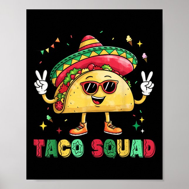 Póster Funny Cinco De Mayo Funny Taco Squad Sombrero Gorr (Frente)