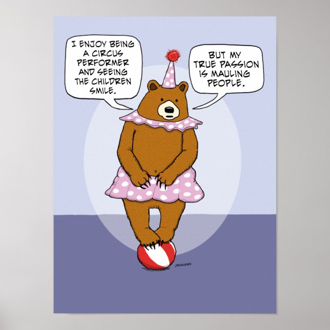 Póster Funny Circus Bear Expresa Su Verdadera Pasión (Frente)
