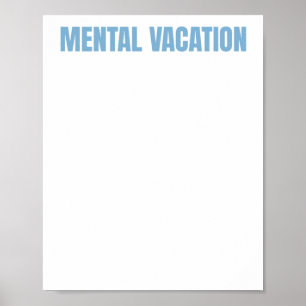 Póster Funny Cita de Salud Mental Pegatina de Vacaciones 