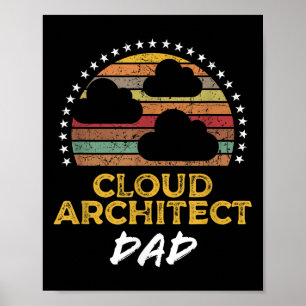 Póster Funny Cloud Architect Dad, Data Center Tech Quote