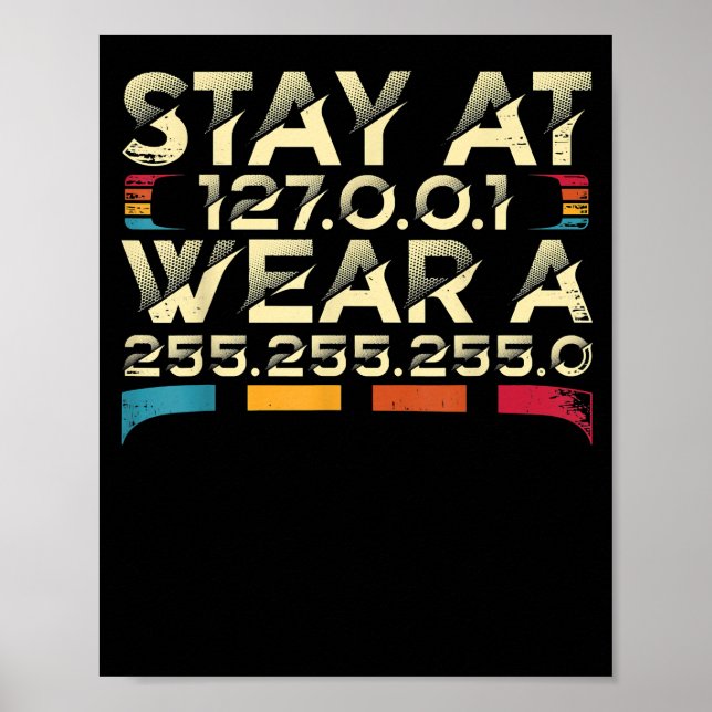 Póster Funny Coding Engineer Meme Stay At 127.0.0.1 (Frente)