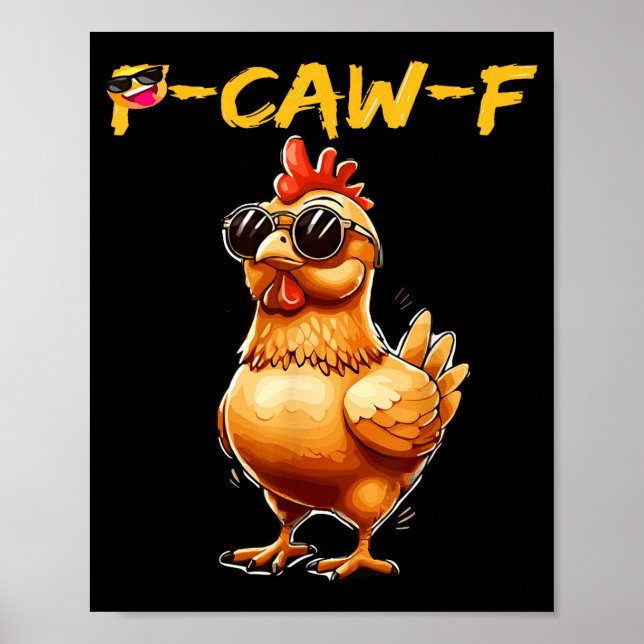 Póster Funny Cool Chicken Sungles Caw F Humor For Men Wom (Frente)