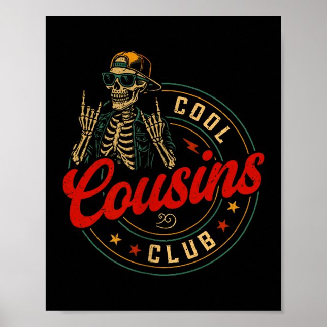 Póster Funny Cool Cousins Club Shirt Cousin Crew Skeleton (Frente)