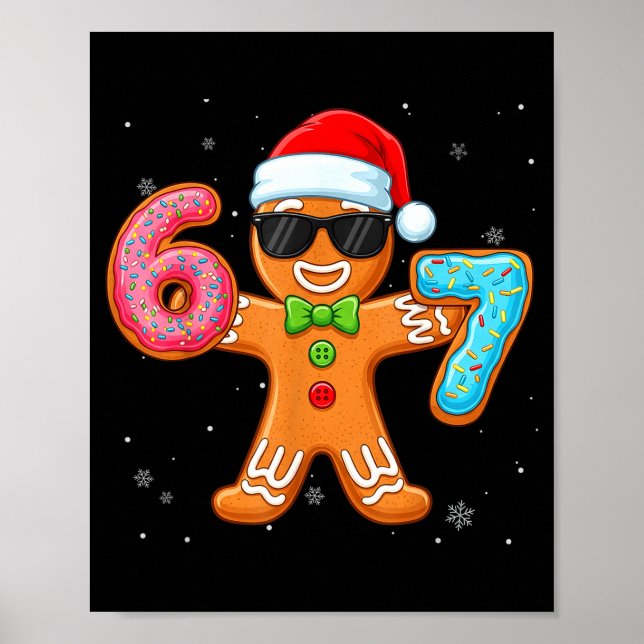 Póster Funny Cool Gingerbread Six Seven 67 Ice Cream Drip (Frente)