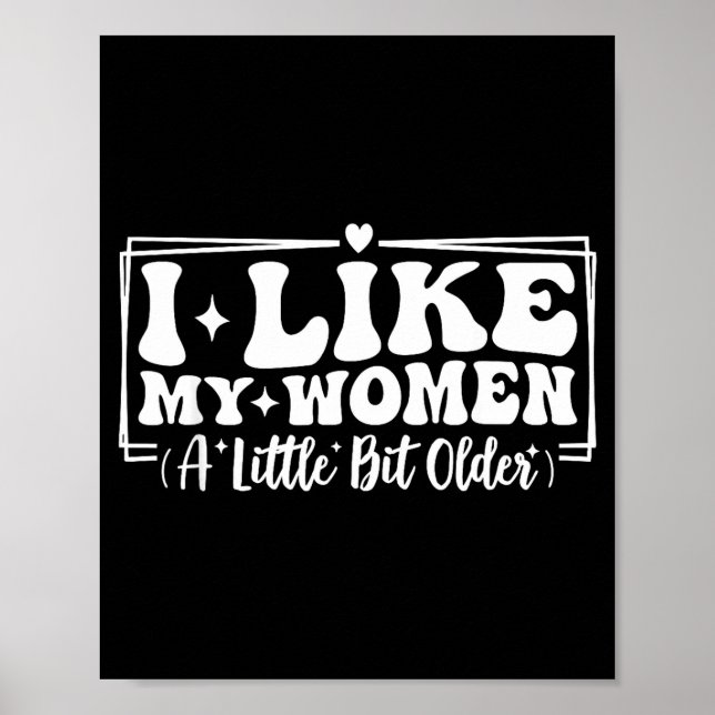 Póster Funny Couples Quotes I Like My Women A Little Bit  (Frente)