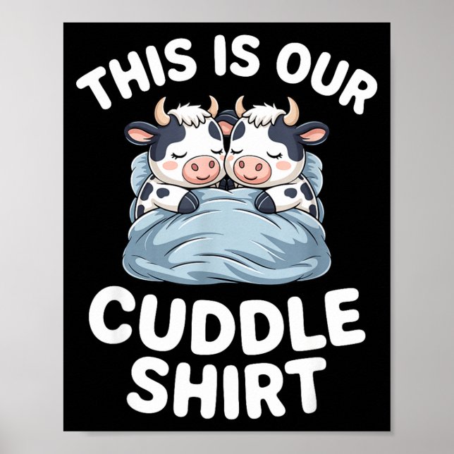 Póster Funny Cow Couple Idea This Is Our Cuddle  (Frente)
