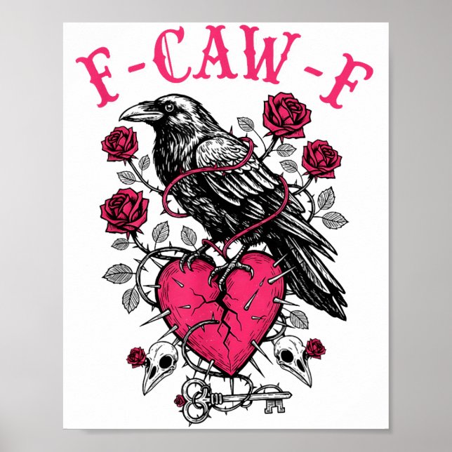 Póster Funny Crow F-caw-f Valentines Day Black Bird Fcawf (Frente)