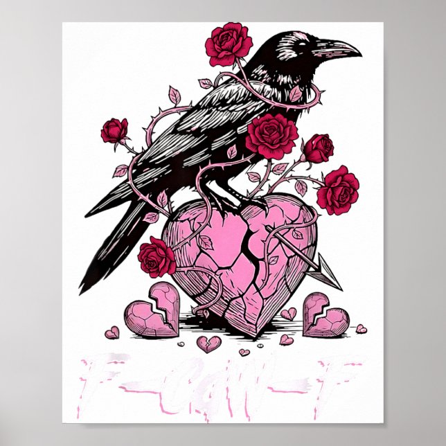 Póster Funny Crow F-caw-f Valentines Day Black Bird Fcawf (Frente)