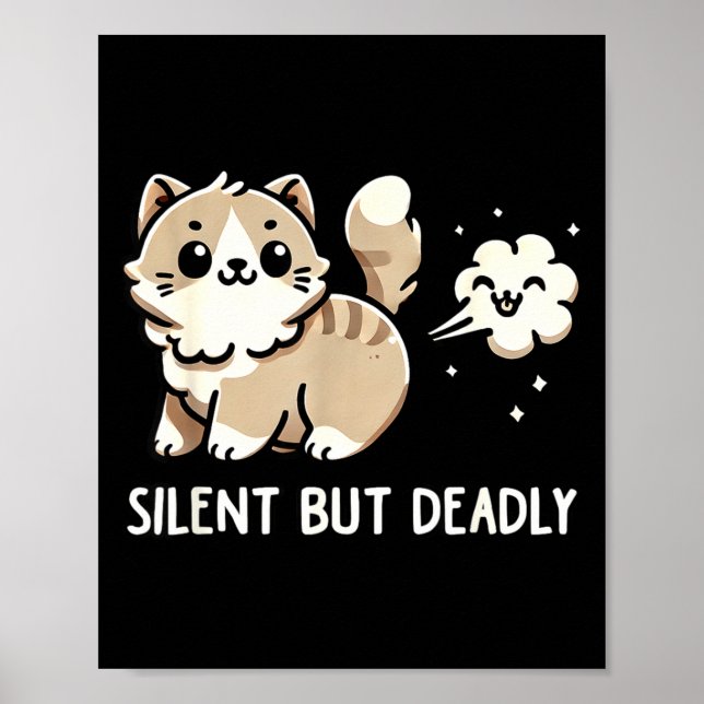 Póster Funny Cute Cat Kitten Lover Silent But Deadly Gift (Frente)
