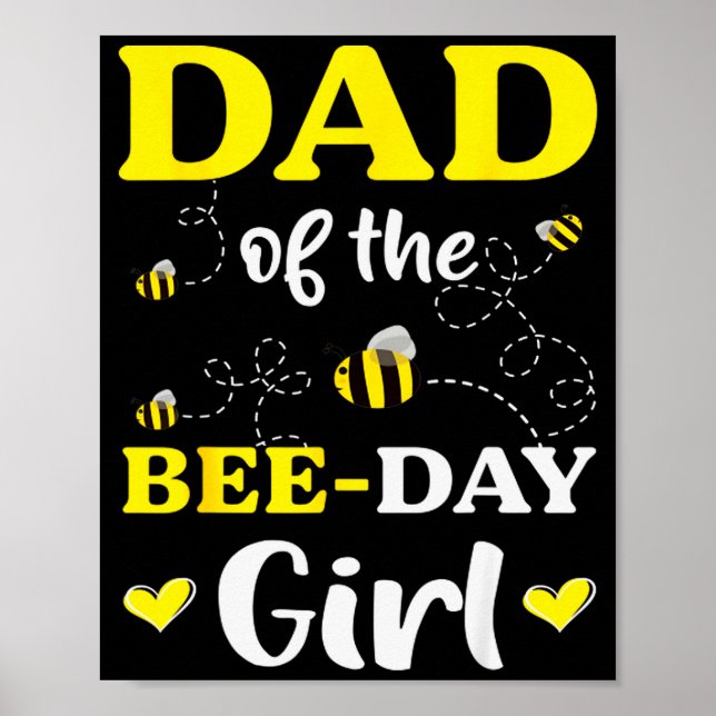 Póster Funny Dad Of The Bee Day Girl Birthday  (Frente)