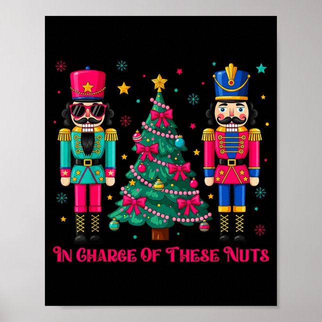 Póster Funny Dance Teacher In Charge Of These Nuts Nutcra (Frente)