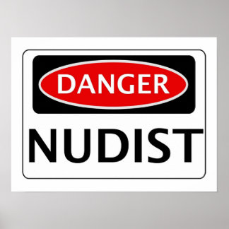 PÓSTER FUNNY DANGER NUDIST FUNNY FIRMA DE RÓTULO DE SEGUR