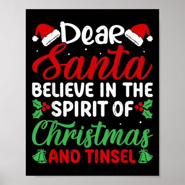 Póster Funny Dear Santa Believe In Srit Of Xmas And Tinse (Frente)