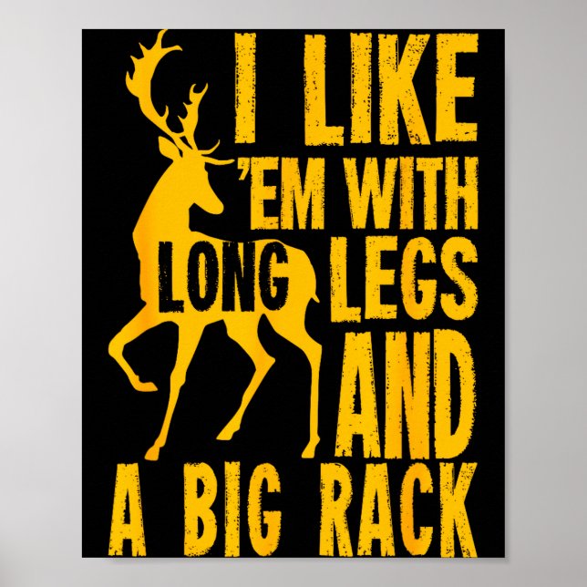 Póster Funny Deer Hunting Quote Gift For Hunters  (Frente)