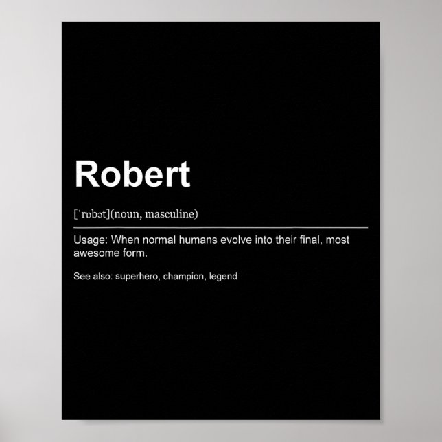 Póster Funny Definition Quote For The Name Robert _  (Frente)