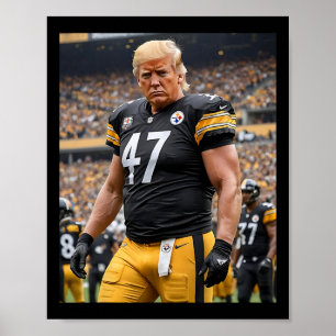 Póster Funny del jugador de fútbol de Fittsburgh de Trump
