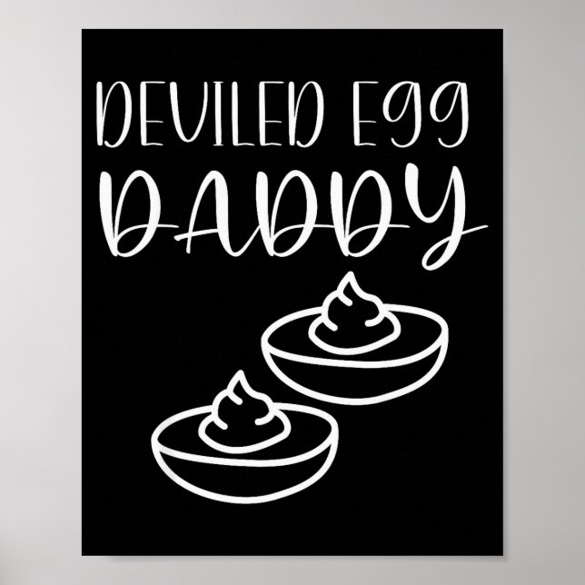 Póster Funny Deviled Egg Daddy  (Frente)