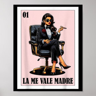Póster Funny Diseño Chingona Mexicano - La Me Vale Madre