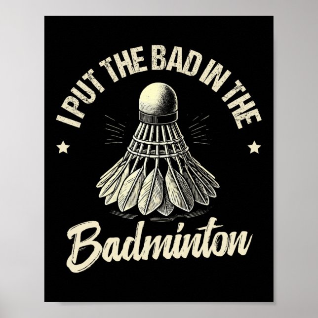 Póster Funny Dminton Player Love Shuttle Design 1 (Frente)