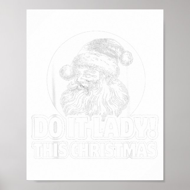 Póster Funny Do It This Christmas Holiday Festive  (Frente)