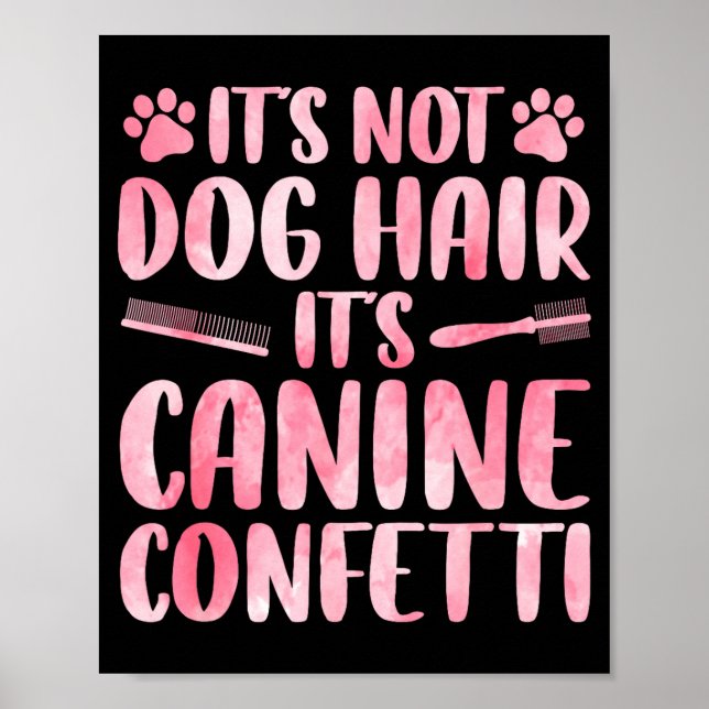 Póster Funny Dog Groomer Art For Men Women Dog Grooming P (Frente)