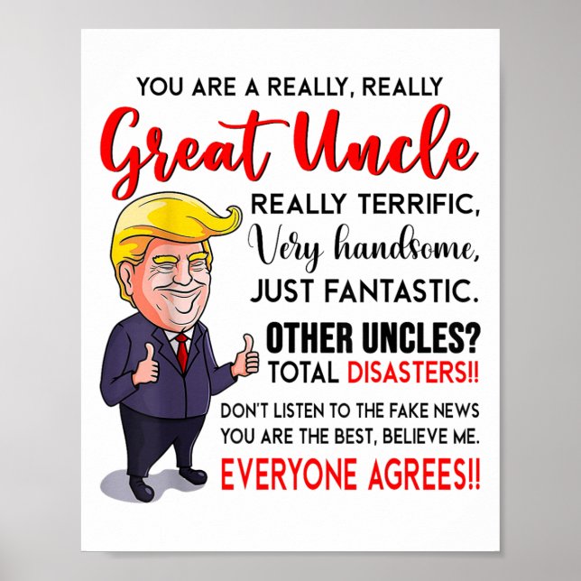 Póster Funny Donald Trump Eres Un Gran Tío, Unc (Frente)