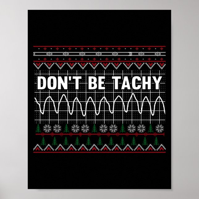 Póster Funny Don't Be Tachy Ems Long Sleeve  (Frente)