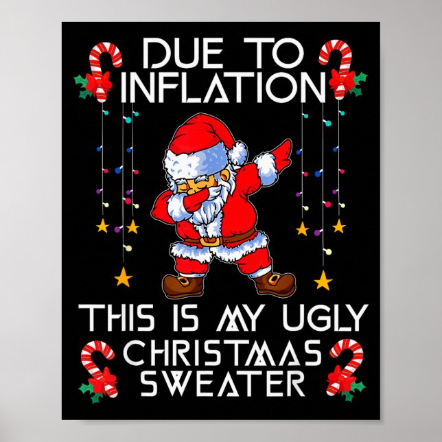 Póster Funny Due To Inflation This Is My Ugly Christmas S (Frente)