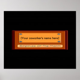 Póster Funny Employee of the Month Your Name Plate