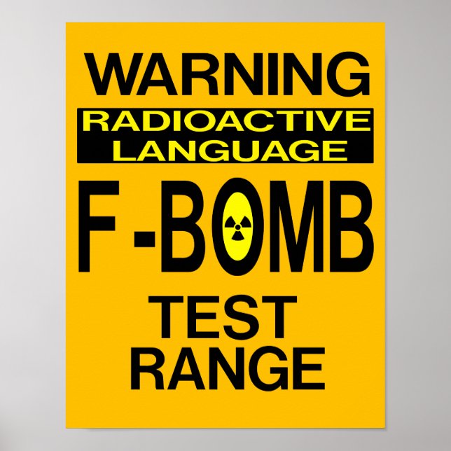 Póster Funny F-Bomb Warning Sign (Frente)